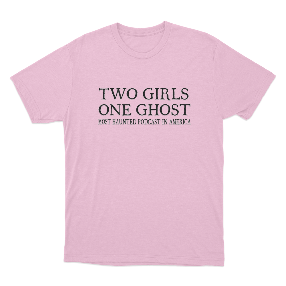 Most Haunted Unisex T Shirt Pink Most Haunted Unisex T Shirt Pink
