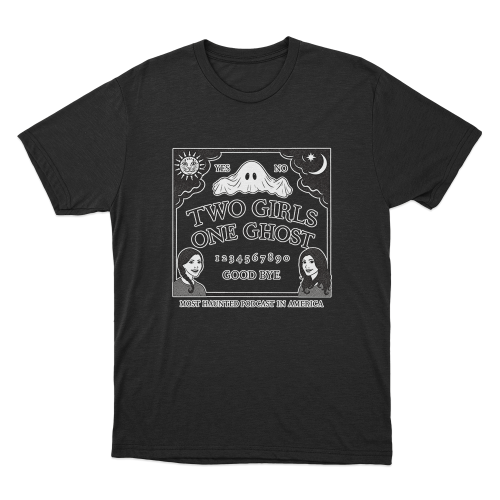 Two Girls One Ghost Spirit Board Unisex T Shirt Black Two Girls One Ghost Spirit Board Unisex T Shirt Black