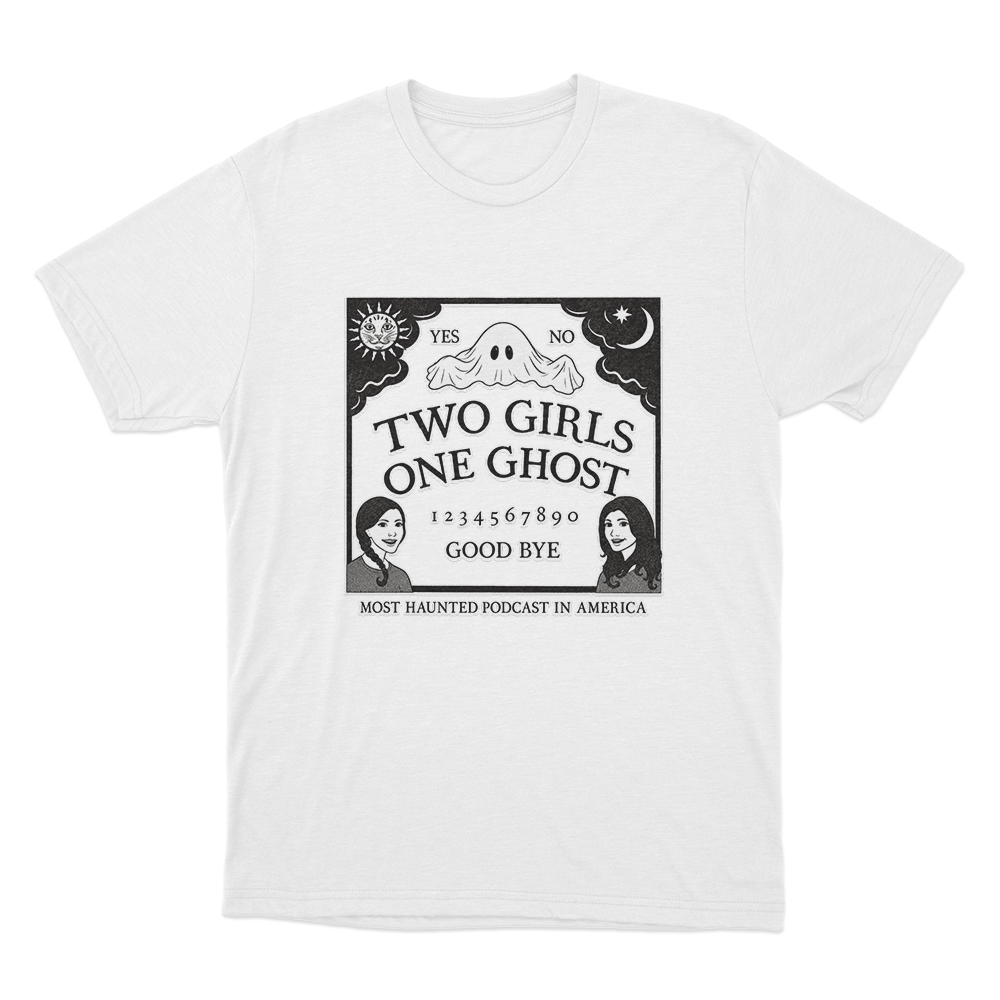 Two Girls One Ghost Spirit Board Unisex T Shirt White Two Girls One Ghost Spirit Board Unisex T Shirt White
